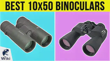 10 Best 10x50 Binoculars 2019