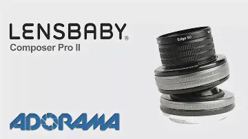 Lensbaby Composer Pro II: Product Overview with Marcin Lewandowski
