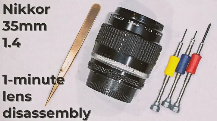 1-minute disassembly : Nikkor 35mm f/1.4