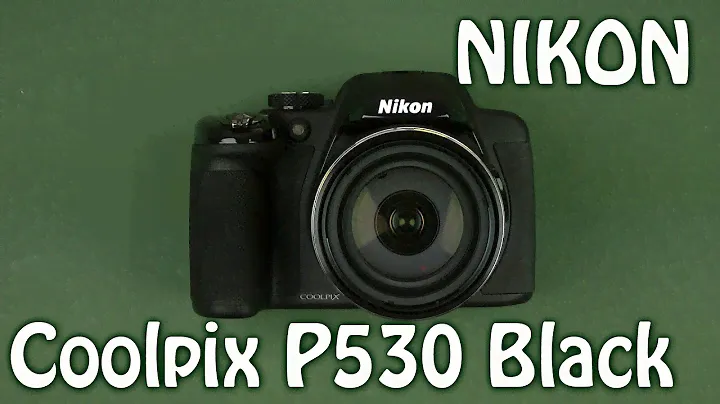 Распаковка Nikon Coolpix P530 Black