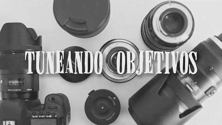TUNEANDO OBJETIVOS con el Tamron TAP-in Console y Sigma USB Dock | David López