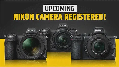 Nikon Registered New Cameras! - Nikon Z6 III, Nikon Z50 Mark II, Nikon Z90