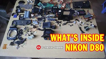 What's Inside the Nikon D80 - DIY | T-Checker ✔