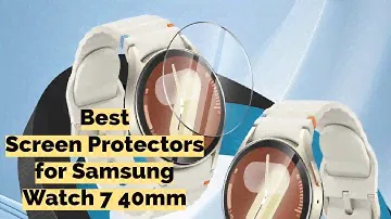 Best Screen protectors for Samsung Galaxy Watch 7 40mm